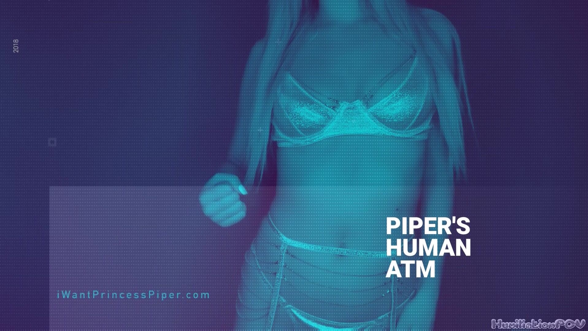 Princess Piper - Pay Drone For Princess Piper - Pay Pig Mindwashing Brainfuck